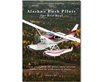Jim Oltersdorf - Alaska's Bush Pilots . The Real Deal DVD
