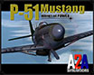 A2A Simulations - Wings of Power 3: P-51 A2A Simulations - Wings of Power 3: P-51